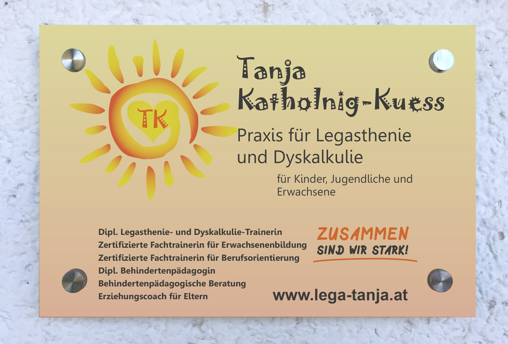 Schild - Praxis für Legasthenie und Dyskalkulie - Tanja Katholnig-Kuess